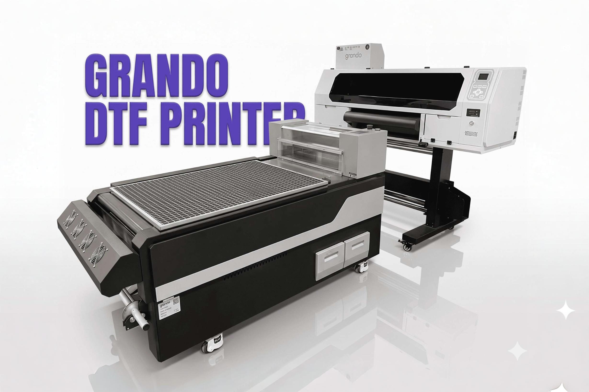 Grando DTF Printer